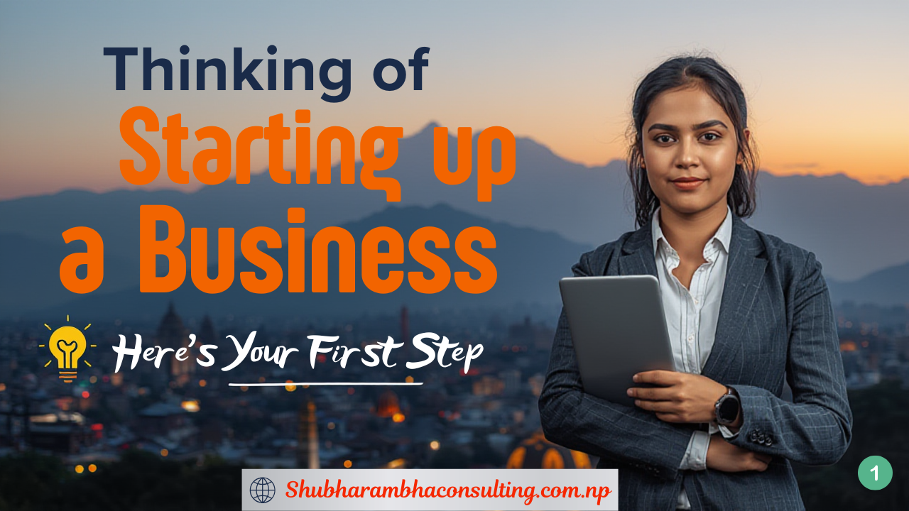 "कम्पनी दर्ता गर्दा ध्यान दिनैपर्ने ७ कुरा: गल्ती नगर्नुहोस्!" (7 Things to Keep in Mind When Registering a Company)